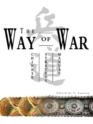 cover image of The Way of War. Chinese Strategy Manual